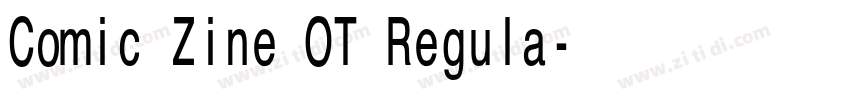 Comic Zine OT Regula字体转换